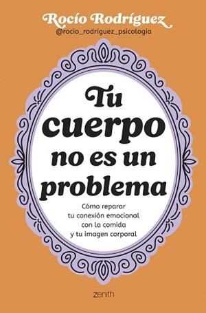 TU CUERPO NO ES UN PROBLEMA | 9788408300724 | RODRÍGUEZ, ROCÍO | Llibreria L'Illa - Llibreria Online de Mollet - Comprar llibres online