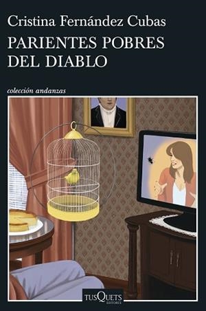 PARIENTES POBRES DEL DIABLO | 9788411076159 | FERNÁNDEZ CUBAS, CRISTINA