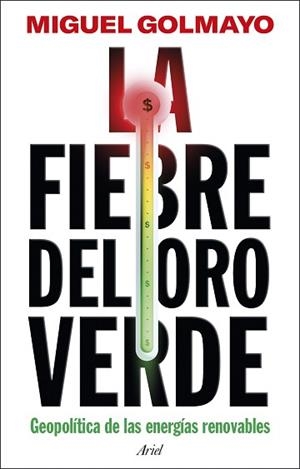 FIEBRE DEL ORO VERDE, LA | 9788434438651 | GOLMAYO, MIGUEL | Llibreria L'Illa - Llibreria Online de Mollet - Comprar llibres online