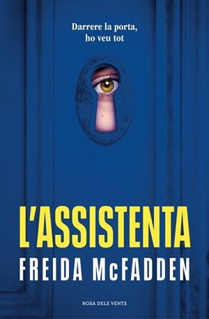 ASSISTENTA (L'ASSISTENTA 1), L' | 9788419756947 | MCFADDEN, FREIDA | Llibreria L'Illa - Llibreria Online de Mollet - Comprar llibres online