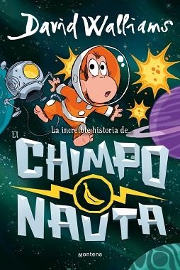 INCREÍBLE HISTORIA DE... - EL CHIMPONAUTA | 9788410395558 | WALLIAMS, DAVID | Llibreria L'Illa - Llibreria Online de Mollet - Comprar llibres online