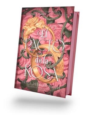 PACTO DE LA ROSA, EL | 9788410239289 | SMITH, SASHA PEYTON | Llibreria L'Illa - Llibreria Online de Mollet - Comprar llibres online