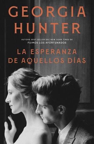 ESPERANZA DE AQUELLOS DÍAS, LA | 9791387595043 | HUNTER, GEORGIA | Llibreria L'Illa - Llibreria Online de Mollet - Comprar llibres online