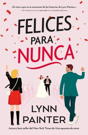 FELICES PARA NUNCA | 9788410391024 | PAINTER, LYNN | Llibreria L'Illa - Llibreria Online de Mollet - Comprar llibres online