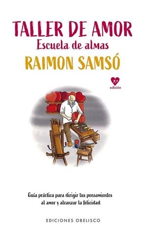 TALLER DE AMOR (N.E.) | 9788411722742 | SAMSÓ QUERALTÓ, RAIMON