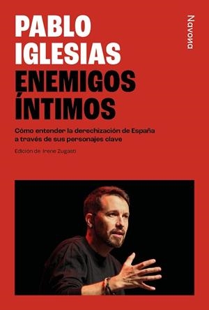 ENEMIGOS ÍNTIMOS | 9788410180376 | IGLESIAS TURRIÓN, PABLO