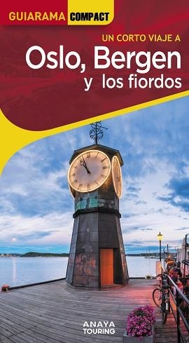 OSLO BERGEN Y LOS FIORDOS | 9788491588863 | VÁZQUEZ SOLANA, GONZALO | Llibreria L'Illa - Llibreria Online de Mollet - Comprar llibres online