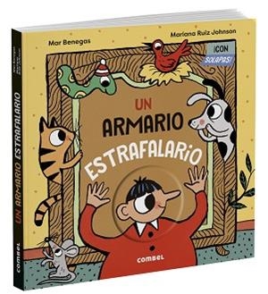 ARMARIO ESTRAFALARIO, UN | 9788411582247 | BENEGAS ORTIZ, MARÍA DEL MAR | Llibreria L'Illa - Llibreria Online de Mollet - Comprar llibres online