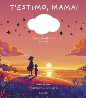 T'ESTIMO MAMA | 9791387519391 | AYGUADÉ, MARIA | Llibreria L'Illa - Llibreria Online de Mollet - Comprar llibres online