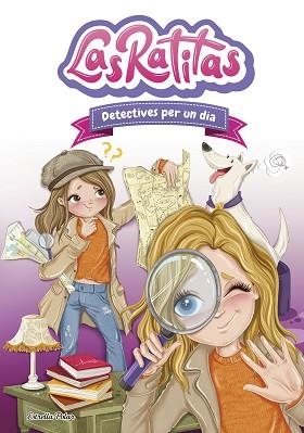 RATITAS 13. DETECTIVES PER UN DIA | 9791387519407 | LAS RATITAS | Llibreria L'Illa - Llibreria Online de Mollet - Comprar llibres online