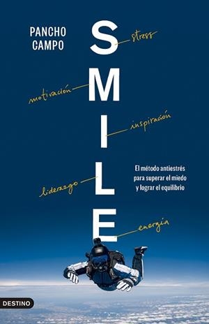 SMILE | 9788423367429 | CAMPO, PANCHO | Llibreria L'Illa - Llibreria Online de Mollet - Comprar llibres online