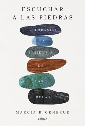 ESCUCHAR A LAS PIEDRAS | 9788491997467 | BJORNERUD, MARCIA | Llibreria L'Illa - Llibreria Online de Mollet - Comprar llibres online