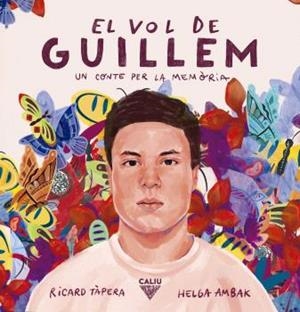 VOL DE GUILLEM, EL | 9788412785197 | RICARD TÀPERA. HELGA AMBAK | Llibreria L'Illa - Llibreria Online de Mollet - Comprar llibres online