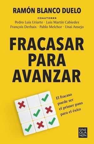FRACASAR PARA AVANZAR | 9788466680745 | BLANCO DUELO, RAMÓN | Llibreria L'Illa - Llibreria Online de Mollet - Comprar llibres online