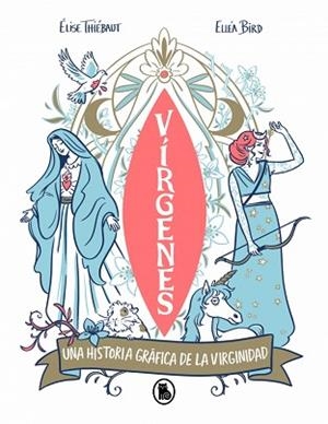 VÍRGENES | 9788402430465 | THIÉBAUT, ÉLISE | Llibreria L'Illa - Llibreria Online de Mollet - Comprar llibres online