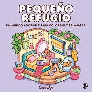 PEQUEÑO REFUGIO | 9788402430649 | COCO WYO | Llibreria L'Illa - Llibreria Online de Mollet - Comprar llibres online