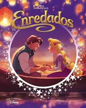 ENREDADOS (MIS CLÁSICOS DISNEY) | 9788419487407 | DISNEY | Llibreria L'Illa - Llibreria Online de Mollet - Comprar llibres online