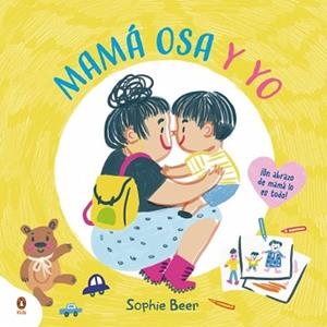 MAMÁ OSA Y YO | 9788410318250 | BEER, SOPHIE | Llibreria L'Illa - Llibreria Online de Mollet - Comprar llibres online
