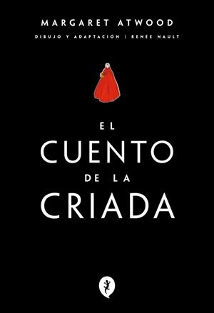 CUENTO DE LA CRIADA, EL (NOVELA GRAFICA) | 9788419981066 | ATWOOD, MARGARET/NAULT, RENEE | Llibreria L'Illa - Llibreria Online de Mollet - Comprar llibres online