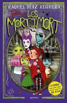 JULIA Y LOS MORTIMORT 5 - UNA FIESTA DE MIEDO | 9788410395701 | DÍAZ REGUERA, RAQUEL | Llibreria L'Illa - Llibreria Online de Mollet - Comprar llibres online