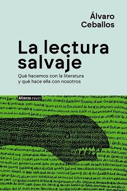 LECTURA SALVAJE, LA | 9788411489607 | CEBALLOS, ÁLVARO | Llibreria L'Illa - Llibreria Online de Mollet - Comprar llibres online