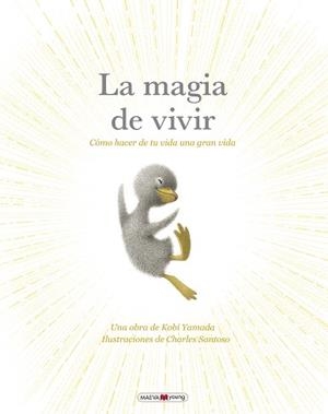 MAGIA DE VIVIR, LA | 9788410260269 | YAMADA , KOBI/SANTOSO, CHARLES | Llibreria L'Illa - Llibreria Online de Mollet - Comprar llibres online