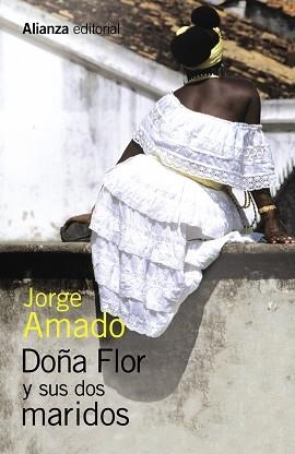 DOÑA FLOR Y SUS DOS MARIDOS | 9788491043249 | AMADO, JORGE | Llibreria L'Illa - Llibreria Online de Mollet - Comprar llibres online