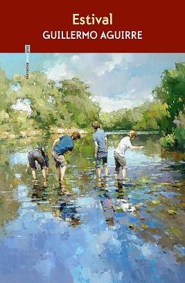 ESTIVAL | 9788410249479 | AGUIRRE, GUILLERMO | Llibreria L'Illa - Llibreria Online de Mollet - Comprar llibres online