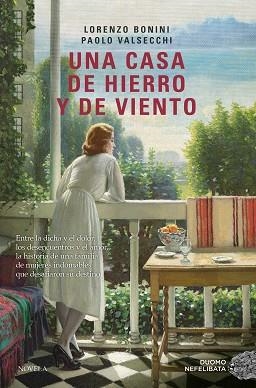 CASA DE HIERRO Y DE VIENTO, UNA | 9788410346659 | BONINI, LORENZO/VALSECCHI, PAOLO | Llibreria L'Illa - Llibreria Online de Mollet - Comprar llibres online