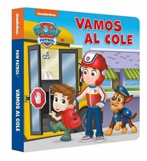 PAW PATROL | PATRULLA CANINA. LIBRO DE CARTÓN - VAMOS AL COLE | 9788448870126 | NICKELODEON | Llibreria L'Illa - Llibreria Online de Mollet - Comprar llibres online