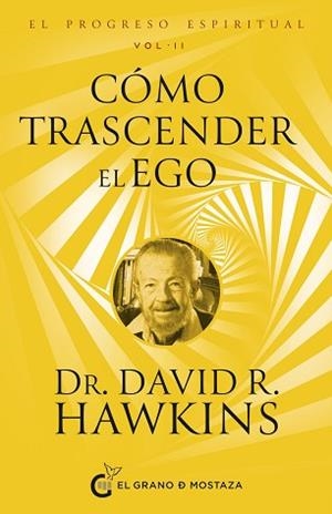 PROGRESO ESPIRITUAL. | 9788412974829 | HAWKINS, DAVID R. | Llibreria L'Illa - Llibreria Online de Mollet - Comprar llibres online