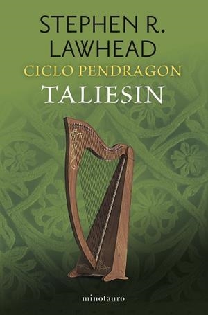 CICLO PENDRAGON Nº 01/06 TALIESIN | 9788445017357 | LAWHEAD, STEPHEN R. | Llibreria L'Illa - Llibreria Online de Mollet - Comprar llibres online