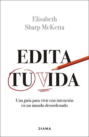 EDITA TU VIDA | 9788411192460 | SHARP MCKETTA, ELISABETH | Llibreria L'Illa - Llibreria Online de Mollet - Comprar llibres online