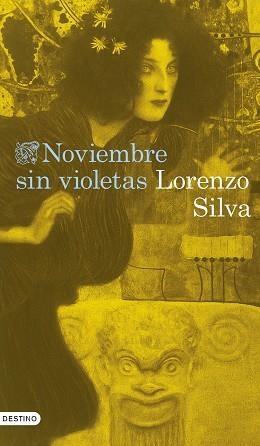 NOVIEMBRE SIN VIOLETAS | 9788423367634 | SILVA, LORENZO | Llibreria L'Illa - Llibreria Online de Mollet - Comprar llibres online