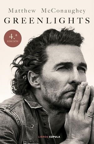 GREENLIGHTS. EDICIÓN TAPA BLANDA | 9788448042820 | MCCONAUGHEY, MATTHEW | Llibreria L'Illa - Llibreria Online de Mollet - Comprar llibres online