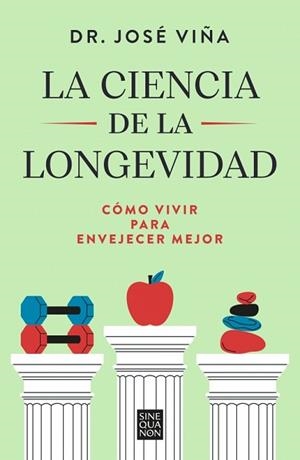 CIENCIA DE LA LONGEVIDAD, LA | 9788466681698 | VIÑA, DR. JOSÉ | Llibreria L'Illa - Llibreria Online de Mollet - Comprar llibres online