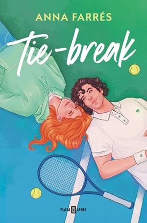 TIE-BREAK | 9788401036736 | FARRÉS, ANNA | Llibreria L'Illa - Llibreria Online de Mollet - Comprar llibres online