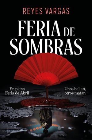FERIA DE SOMBRAS | 9788410274372 | VARGAS, REYES | Llibreria L'Illa - Llibreria Online de Mollet - Comprar llibres online