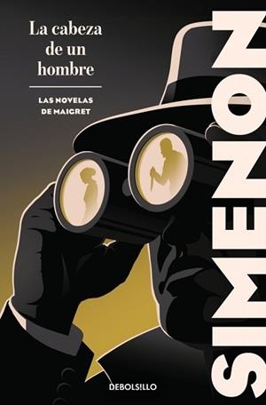 CABEZA DE UN HOMBRE (LAS NOVELAS DE MAIGRET), LA | 9788466382144 | SIMENON, GEORGES | Llibreria L'Illa - Llibreria Online de Mollet - Comprar llibres online
