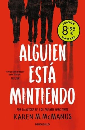 ALGUIEN ESTÁ MINTIENDO (CAMPAÑA DE VERANO EDICIÓN LIMITADA) (ALGUIEN ESTÁ MINTIE | 9788466376136 | MCMANUS, KAREN M. | Llibreria L'Illa - Llibreria Online de Mollet - Comprar llibres online