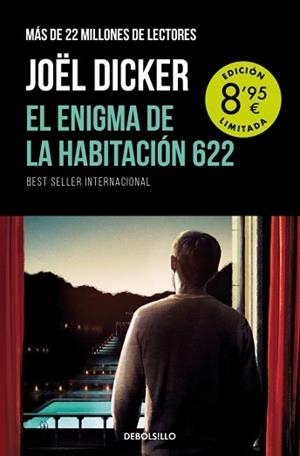 ENIGMA DE LA HABITACIÓN 622 (CAMPAÑA DE VERANO EDICIÓN LIMITADA), EL | 9788466372541 | DICKER, JOËL | Llibreria L'Illa - Llibreria Online de Mollet - Comprar llibres online