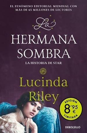 HERMANA SOMBRA (CAMPAÑA DE VERANO EDICIÓN LIMITADA) (LAS SIETE HERMANAS) | 9788466381147 | RILEY, LUCINDA | Llibreria L'Illa - Llibreria Online de Mollet - Comprar llibres online