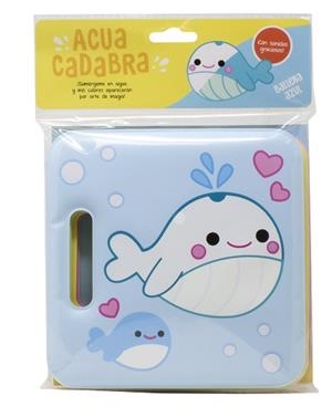 ACUACADABRA. BALLENA AZUL | 9788408297031 | YOYO | Llibreria L'Illa - Llibreria Online de Mollet - Comprar llibres online