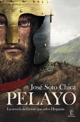 PELAYO | 9788467076790 | SOTO CHICA, JOSÉ | Llibreria L'Illa - Llibreria Online de Mollet - Comprar llibres online