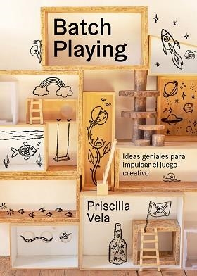 BATCH PLAYING | 9788410378797 | VELA, PRISCILLA | Llibreria L'Illa - Llibreria Online de Mollet - Comprar llibres online