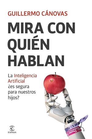 MIRA CON QUIÉN HABLAN | 9788467077292 | CÁNOVAS, GUILLERMO | Llibreria L'Illa - Llibreria Online de Mollet - Comprar llibres online