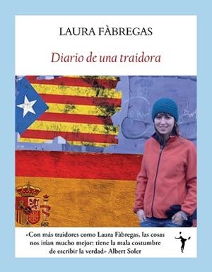 DIARIO DE UNA TRAIDORA | 9788412938265 | FÀBREGAS, LAURA | Llibreria L'Illa - Llibreria Online de Mollet - Comprar llibres online