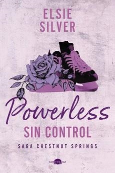 POWERLESS SIN CONTROL | 9788419822703 | SILVER, ELSIE | Llibreria L'Illa - Llibreria Online de Mollet - Comprar llibres online