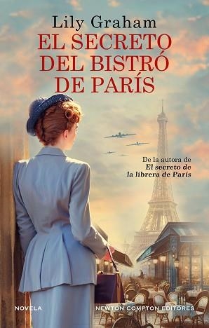 SECRETO DEL BISTRÓ DE PARÍS, EL | 9788410359963 | GRAHAM, LILY | Llibreria L'Illa - Llibreria Online de Mollet - Comprar llibres online