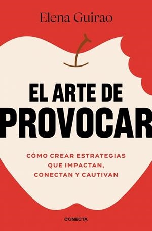 ARTE DE PROVOCAR, EL | 9788418053528 | GUIRAO, ELENA
